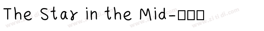 The Star in the Mid字体转换